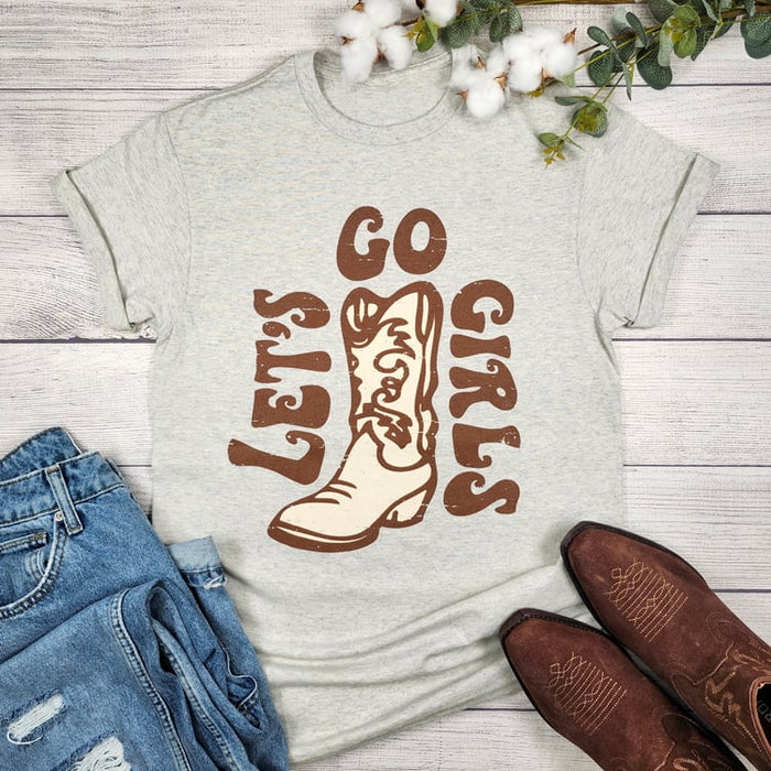 Let's Go Girls Boot T-shirt